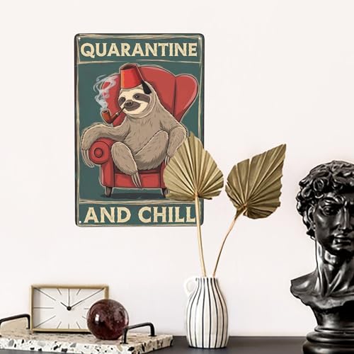 Metal Quote Wall Decor - Indoor decorative wall decor metal tin sign 8x12 inch featuring Sloth Quarantine And Chill…