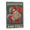 Metal Quote Wall Decor - Indoor decorative wall decor metal tin sign 8x12 inch featuring Sloth Quarantine And Chill…